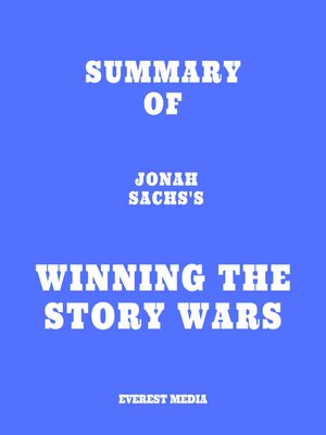 cover image of Summary of Jonah Sachs's Winning the Story Wars